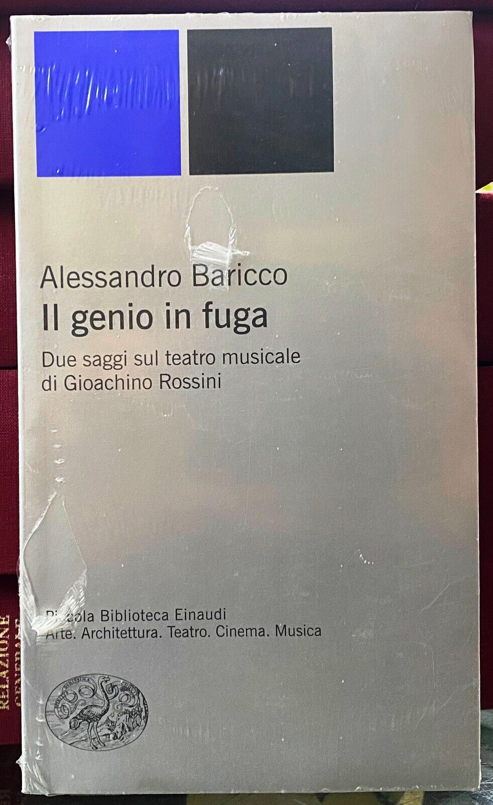 (Musica) A. Baricco - IL GENIO IN FUGA - Einaudi 2006