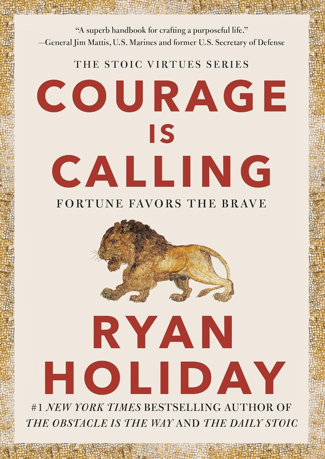 Courage Is Calling: Fortuna Bomboniere Il Brave (Il Stoic Virtues Serie) Inglese