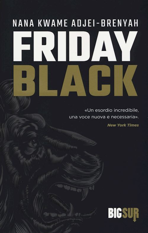 FRIDAY BLACK  - ADJEI-BRENYAH NANA KWAME - Sur