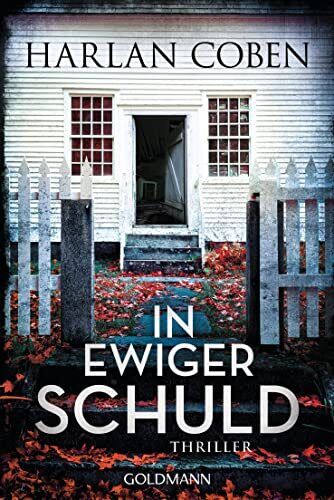 Harlan Coben Gunnar Kwisinski In ewiger Schuld: Thriller (Tascabile)