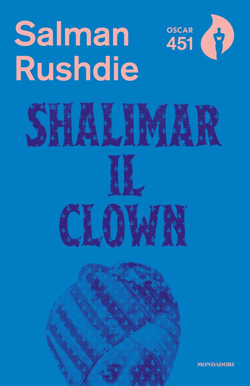 SHALIMAR IL CLOWN RUSHDIE SALMAN