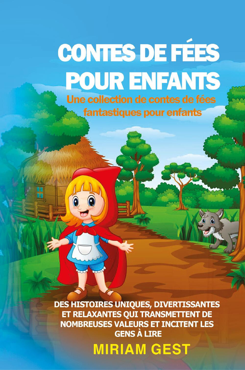 Libri Miriam Gest - Contes De Fees Pour Enfants