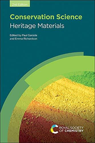 9781788010931 Conservation Science: Heritage Materials - Paul Garside,Emma Richa
