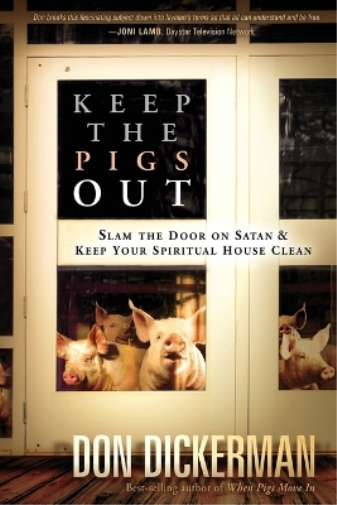 Don Dickerman Keep The Pigs Out (Tascabile)