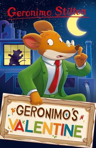 Geronimo Stilton Geronimo Stilton: Geronimo’s Valentine (Tascabile)