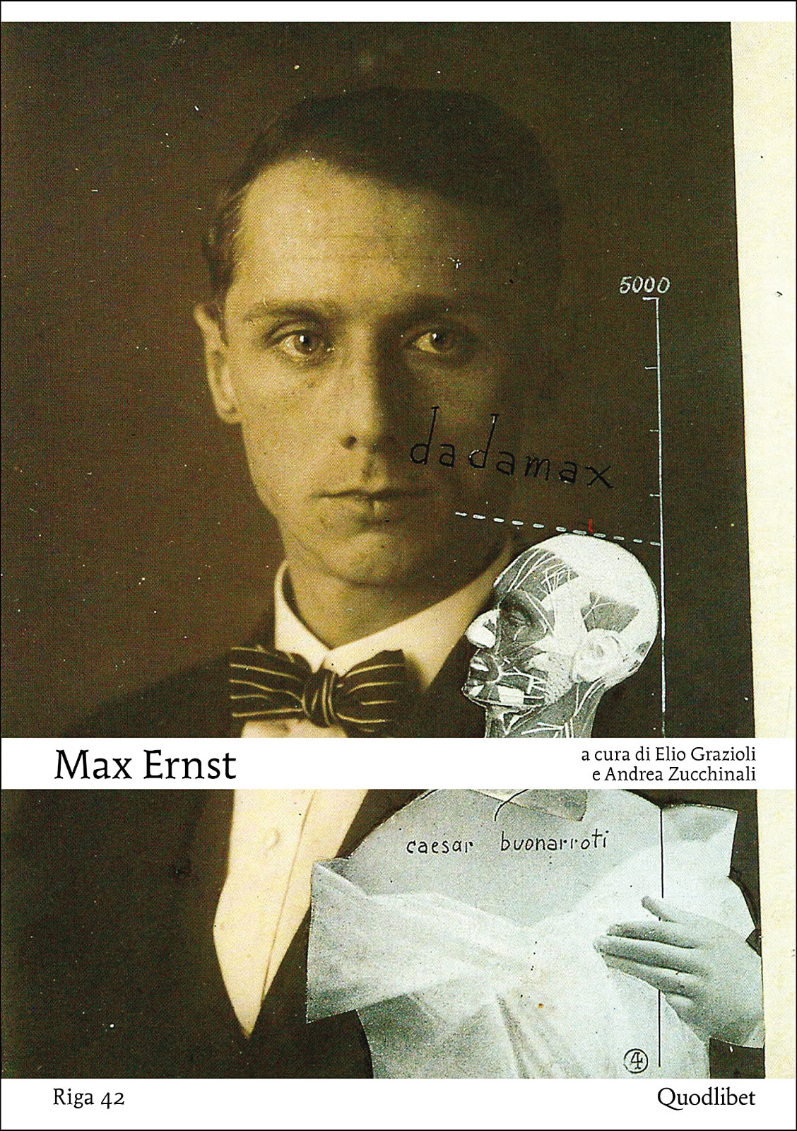 Max Ernst - E. Grazioli, A. Zucchinali  - Quodlibet, 2021
