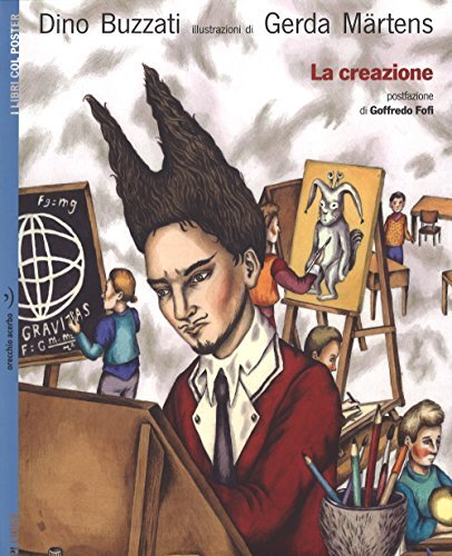 9788896806043 La creazione. Con poster - Dino Buzzati,Gerda Märtens