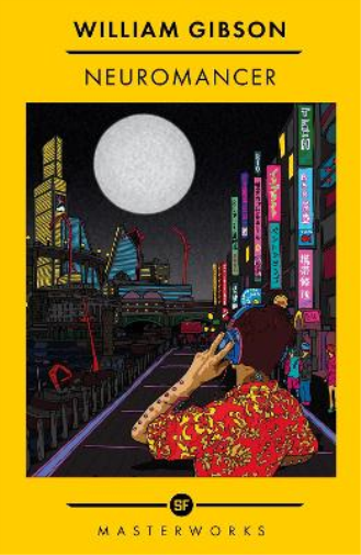 William Gibson Neuromancer (Tascabile) S.F. Masterworks
