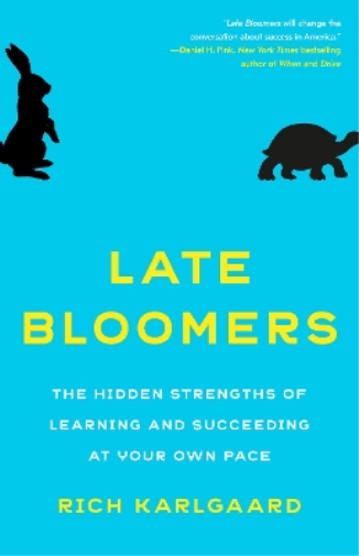 Rich Karlgaard Late Bloomers (Tascabile)