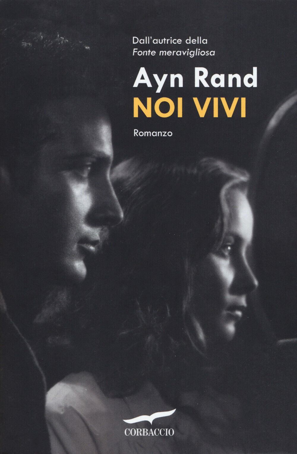 Libri Ayn Rand - Noi Vivi
