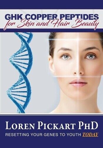 Loren Pickart Phd GHK Copper Peptides (Tascabile)