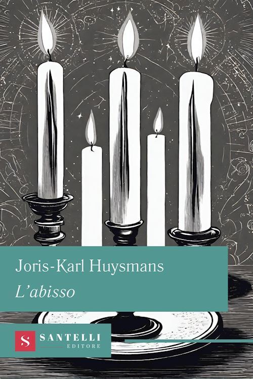 L'ABISSO  - HUYSMANS JORIS-KARL - Santelli