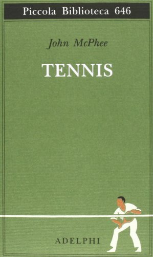 9788845926877 Tennis - John McPhee,M. Codignola