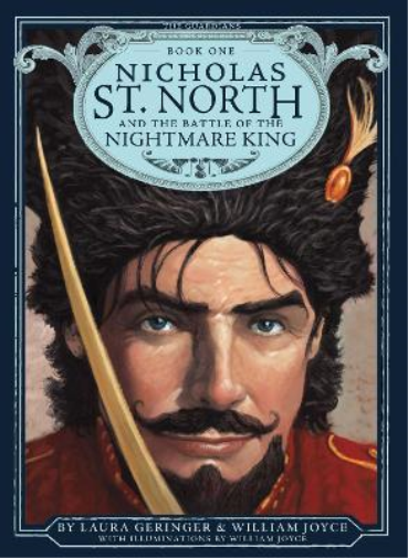 William Joyce Laura  Nicholas St. North and the Battle of the Nightm (Tascabile)