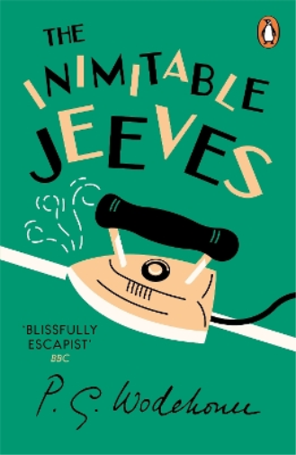 P.G. Wodehouse The Inimitable Jeeves (Tascabile) Jeeves & Wooster