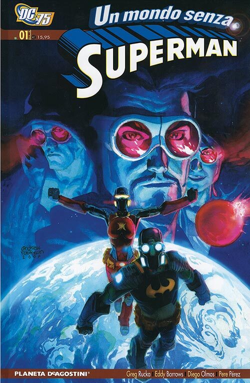 Libri Superman - Un Mondo Senza Superman #01