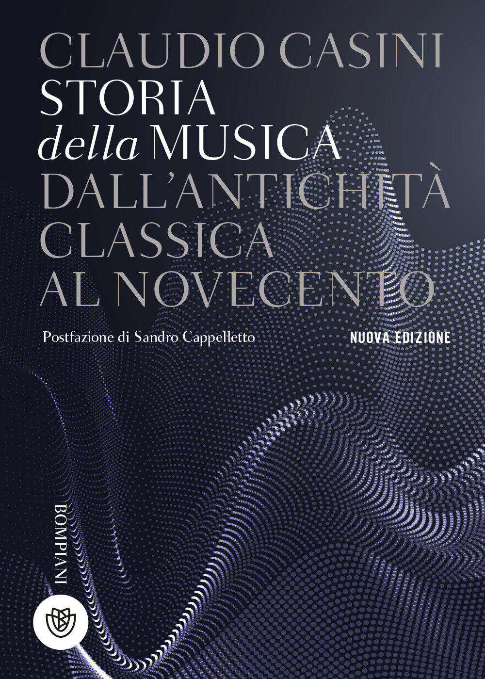 Libri Claudio Casini - Storia Della Musica. Dall'antichita Classica Al Novecento
