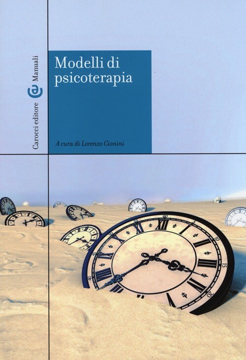 MODELLI DI PSICOTERAPIA CIONINI L. (CUR.)