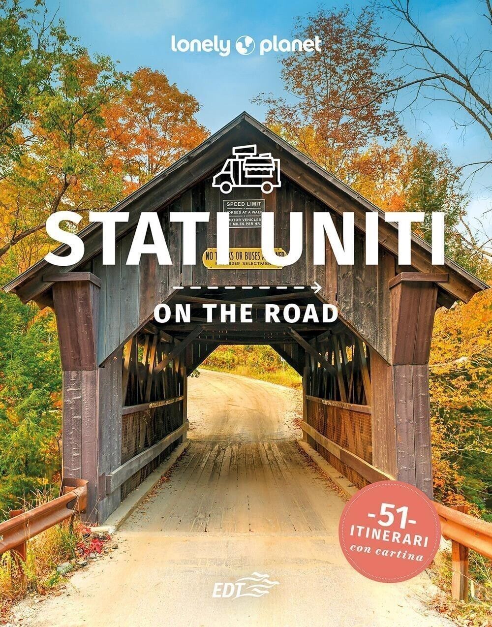 Libri Stati Uniti On The Road. 51 Itinerari