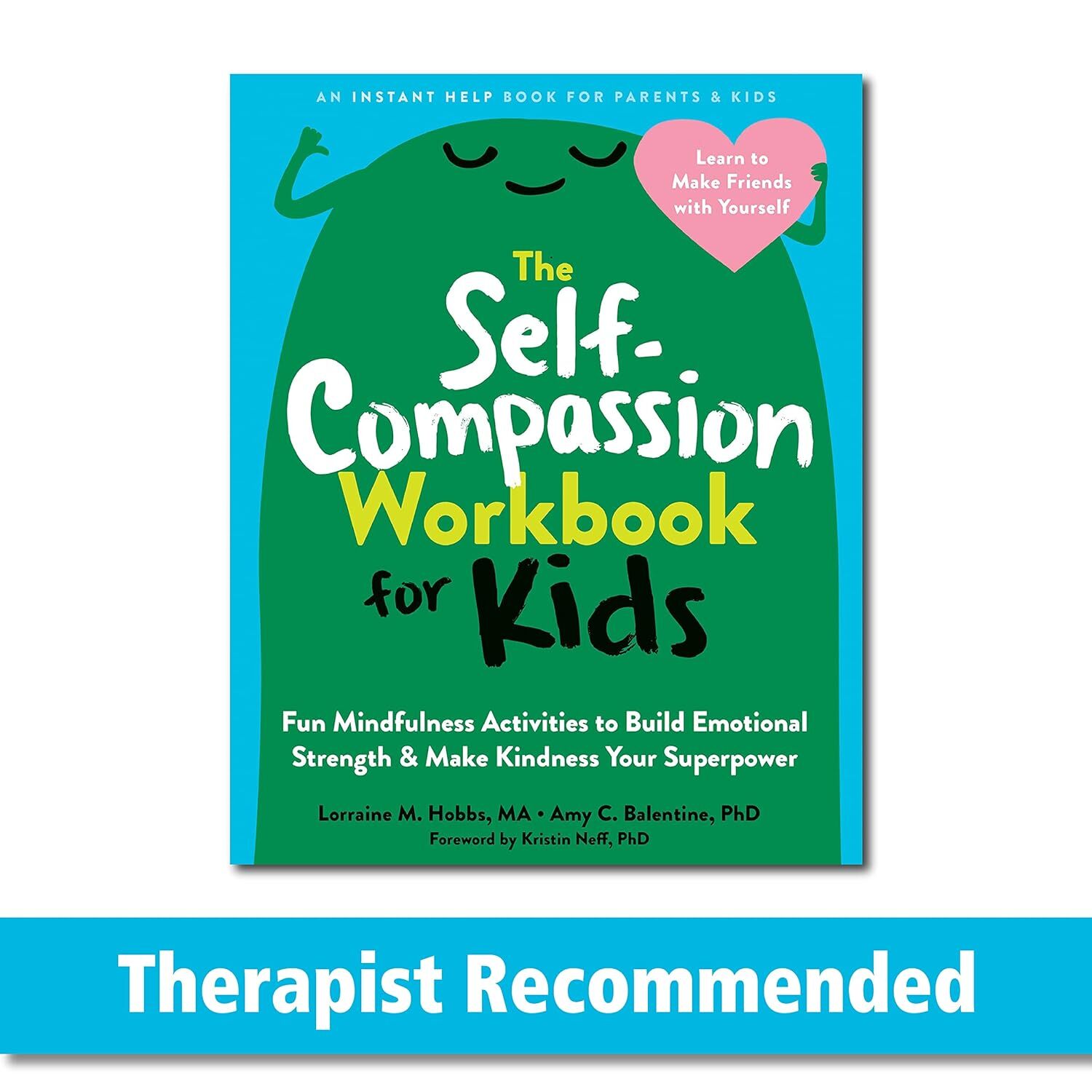 9781648480645 The Self-compassion Workbook for Kids: Fun Mindful...ur Superpower