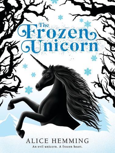 Alice Hemming The Frozen Unicorn (Tascabile) Dark Unicorns
