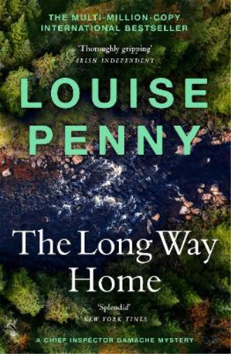Louise Penny The Long Way Home (Tascabile) Chief Inspector Gamache