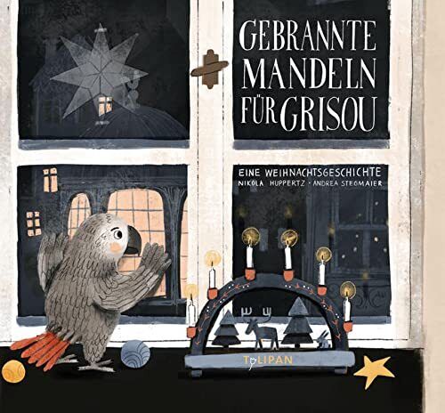 Nikola Huppertz An Gebrannte Mandeln für Grisou: Eine Weihna (Copertina rigida)