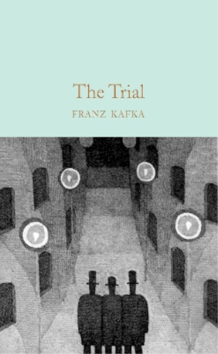 Franz Kafka The Trial (Copertina rigida) Macmillan Collector's Library