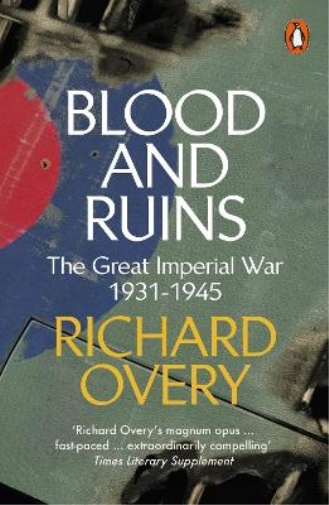 Richard Overy Blood and Ruins (Tascabile)