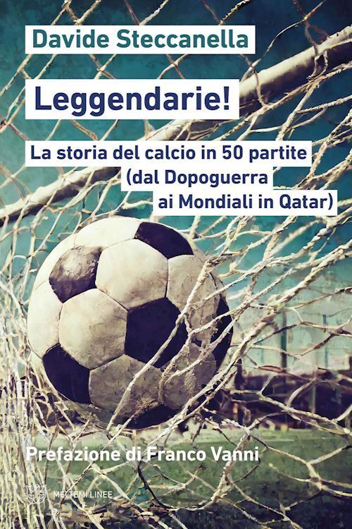 LEGGENDARIE!  - STECCANELLA DAVIDE - Meltemi