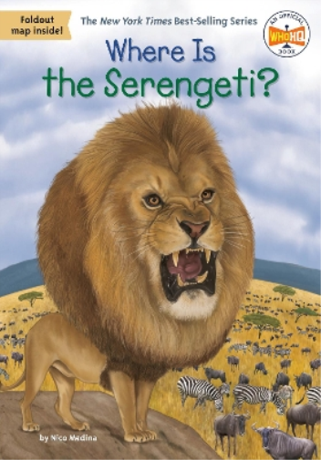 Nico Medina Where Is the Serengeti? (Tascabile) Where Is?