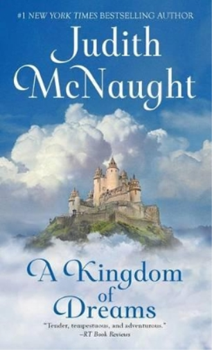 Judith McNaught A Kingdom of Dreams (Tascabile) Westmoreland Dynasty Saga