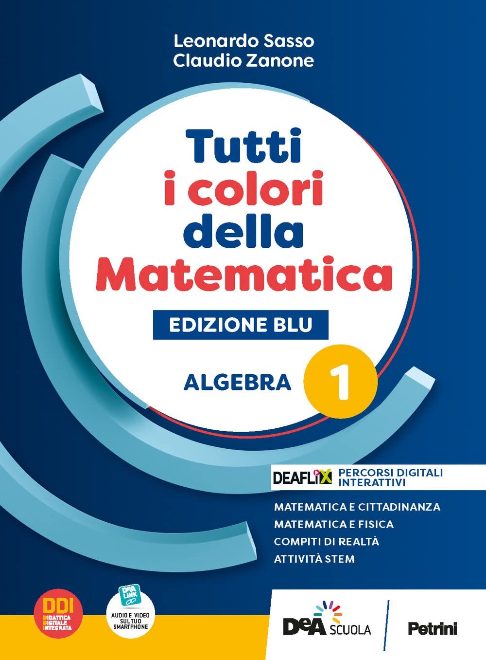 9788849425178 Tutti i colori della matematica. Ediz. blu. Algebr...line (Vol. 1)