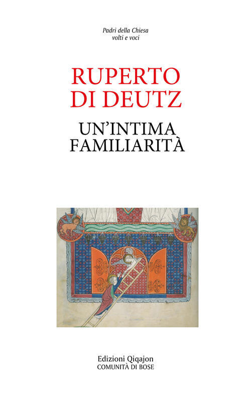 Un'intima Familiarita Rupert De Deutz Qiqajon 2023