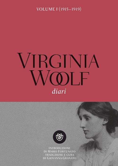 DIARI. VOL. 1: (1915-1919)  - WOOLF VIRGINIA, GRANATO G. (Curatore) - Bompiani
