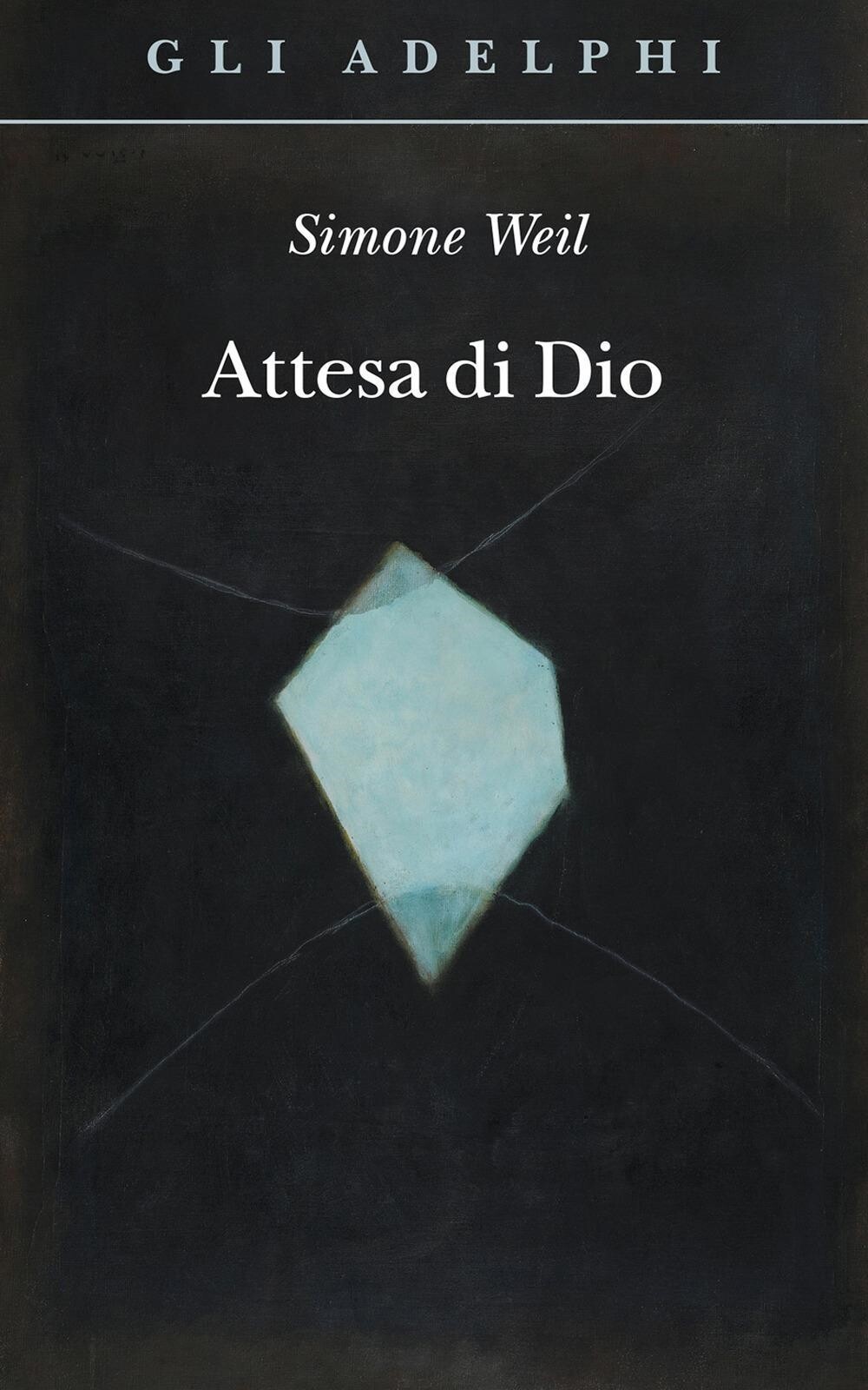 Libri Simone Weil - Attesa Di Dio