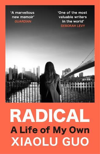 Xiaolu Guo Radical (Tascabile)