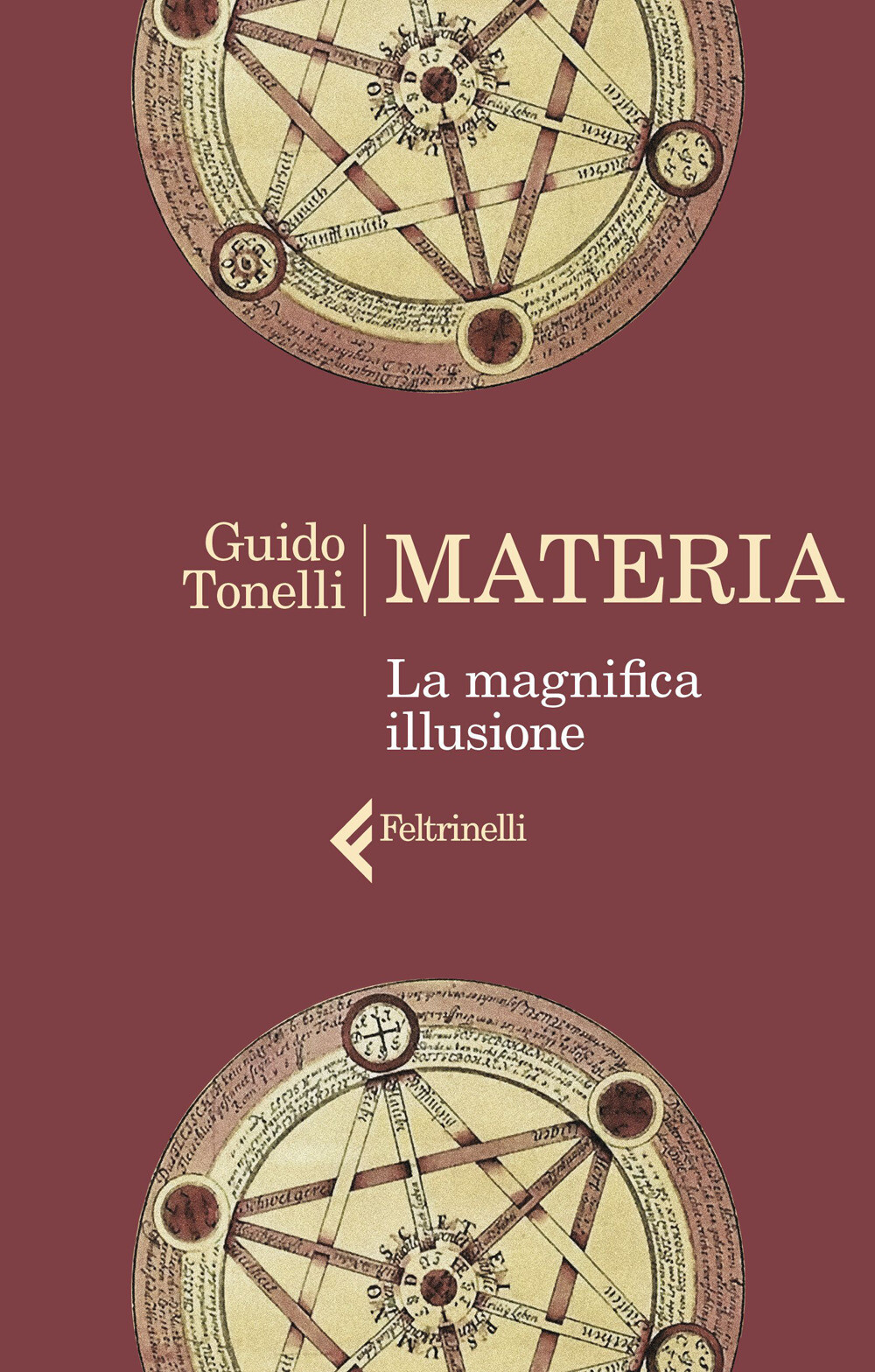 Libri Guido Tonelli - Materia. La Magnifica Illusione