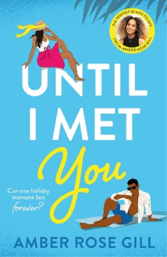 Amber Rose Gill Until I Met You (Tascabile)