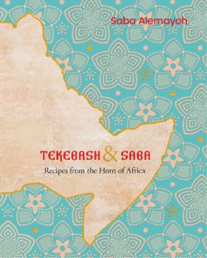Saba Alemayoh Tekebash and Saba (Copertina rigida)