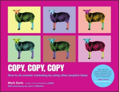 Mark Earls Copy, Copy, Copy (Tascabile)