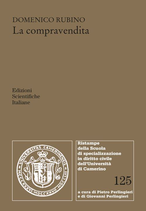 LA COMPRAVENDITA  - RUBINO DOMENICO - Edizioni Scientifiche Italiane