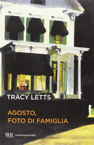 9788817071536 Agosto, foto di famiglia - Tracy Letts,A. Tissoni