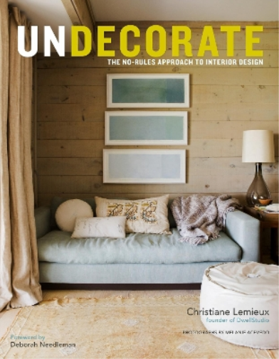Rumaan Alam Christiane Lemieux Undecorate (Copertina rigida)