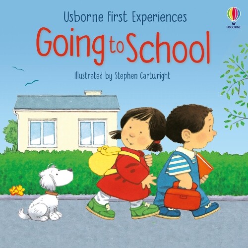 Anne Civardi Going to School (Tascabile) First Experiences