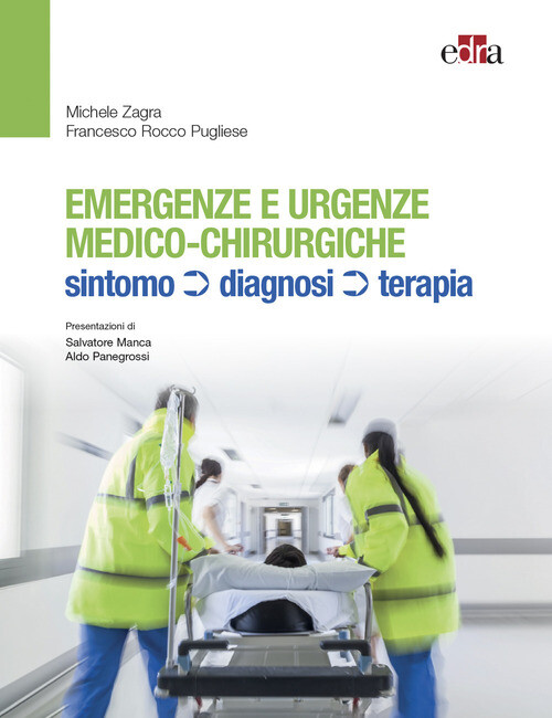 EMERGENZE ED URGENZE MEDICO-CHIRURGICHE ZAGRA PUGLIESE