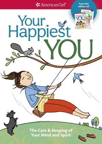 Judy Woodburn Your Happiest You (Tascabile) American Girl(r) Wellbeing