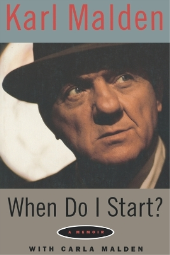 Karl MaLden When Do I Start? (Tascabile) Limelight