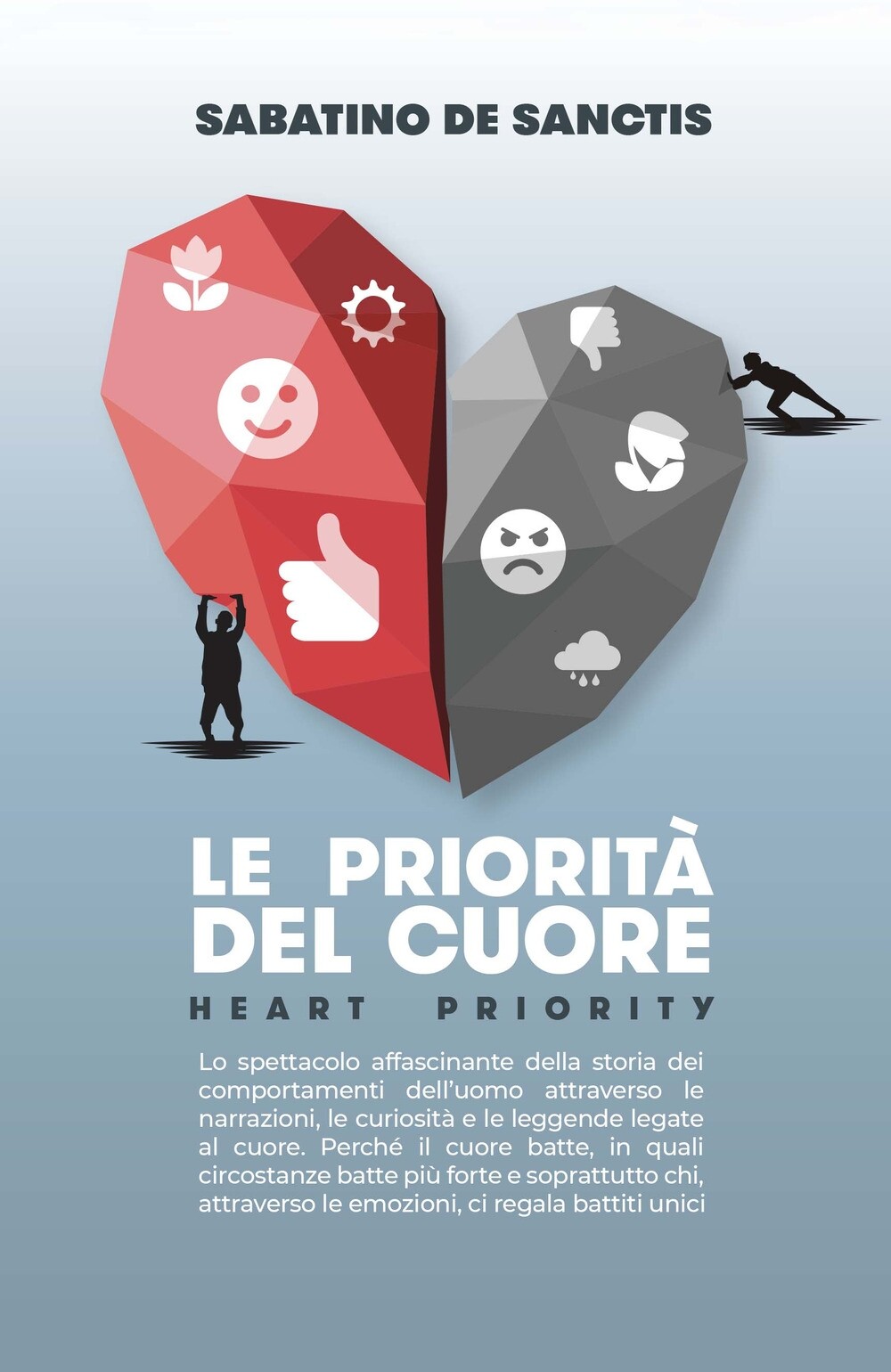 Le priorità del cuore. Heart priority. Lo spettacolo affascinante della storia d