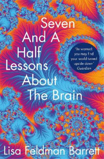 Lisa Feldman Barrett Seven and a Half Lessons About the Brain (Tascabile)